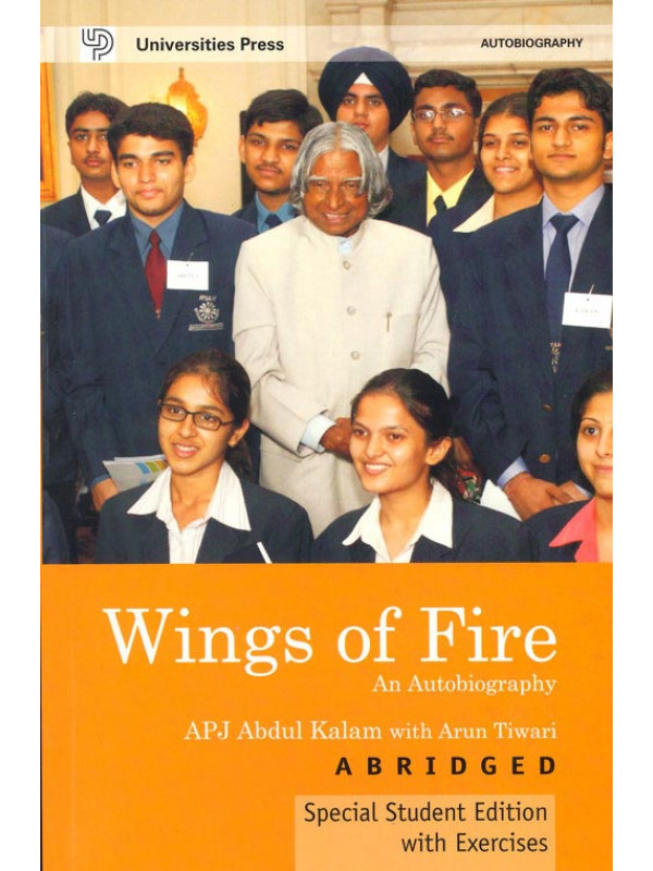Wings of Fire: An Autobiography (Abridged, Special Student Edition with Exercises)